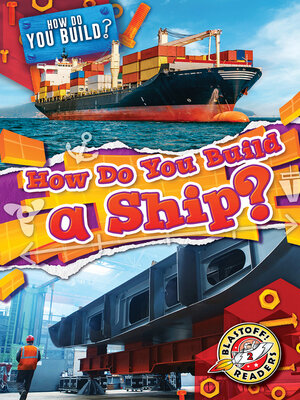 cover image of How Do You Build a Ship?